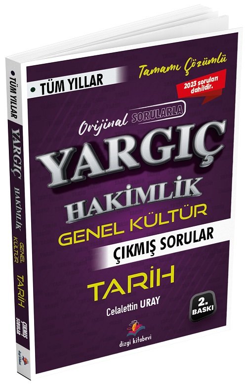 Dizgi Kitap 2024 YARGIÇ Hakimlik Tarih Çıkmış Sorular Çözümlü - Celalettin Uray Dizgi Kitap