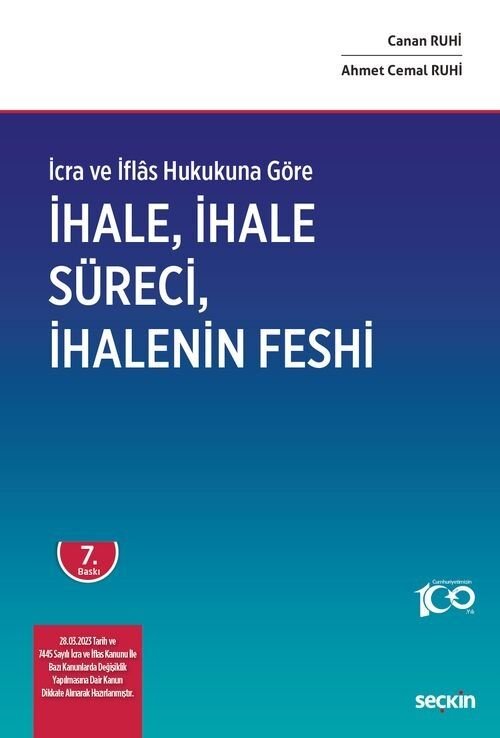 Seçkin İhale, İhale Süreci ve İhalenin Feshi 7. Baskı - Canan Ruhi, Ahmet Cemal Ruhi Seçkin Yayınları