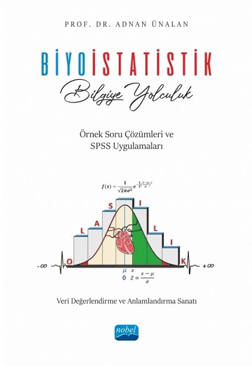 Nobel Biyoistatistik - Adnan Ünalan Nobel Akademi Yayınları