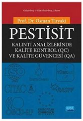 Nobel Pestisit Kalıntı Analizlerinde Kalite Kontrol ve Kalite Güvencesi - Osman Tiryaki Nobel Akademi Yayınları