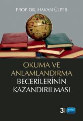 Nobel Okuma ve Anlamlandırma Becerilerinin Kazandırılması - Hakan Ülper Nobel Akademi Yayınları