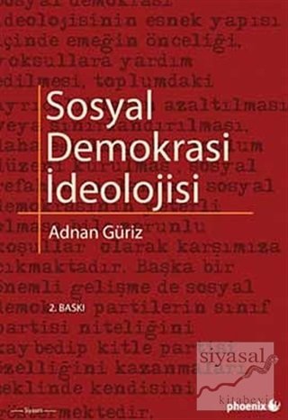 Phoenix Sosyal Demokrasi İdeolojisi - Adnan Güriz Phoenix Yayınları