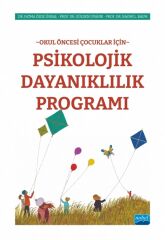 Nobel Okul Öncesi Çocuklar İçin Psikolojik Dayanıklılık Programı - Fatma Özge Ünsal Nobel Akademi Yayınları