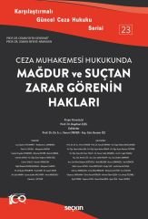 Seçkin Mağdur ve Suçtan Zarar Görenin Hakları - Kayıhan İçel Seçkin Yayınları