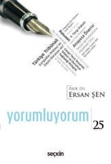 Seçkin Yorumluyorum 25 - Ersan Şen Seçkin Yayınları