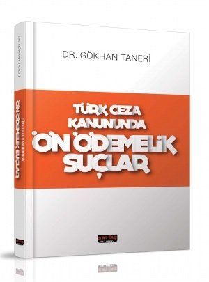 Savaş Türk Ceza Kanununda Ön Ödemelik Suçlar Gökhan Taneri Savaş Yayınları