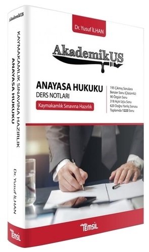 Temsil AkademikUS Kaymakamlık Anayasa Hukuku Ders Notları - Yusuf İlhan Temsil Kitap Yayınları