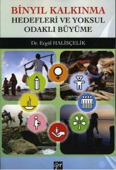 Gazi Kitabevi Binyıl Kalkınma Hedefleri Ve Yoksul Odaklı Büyüme - Ergül Halisçelik Gazi Kitabevi