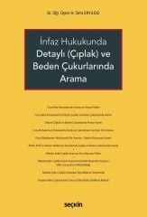 Seçkin İnfaz Hukukunda Detaylı, Çıplak ve Beden Çukurlarında Arama - H. Sefa Eryıldız Seçkin Yayınları