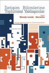 Nobel İletişim Bilimlerine Toplumsal Yaklaşımlar - Ali Büyükaslan Nobel Akademi Yayınları