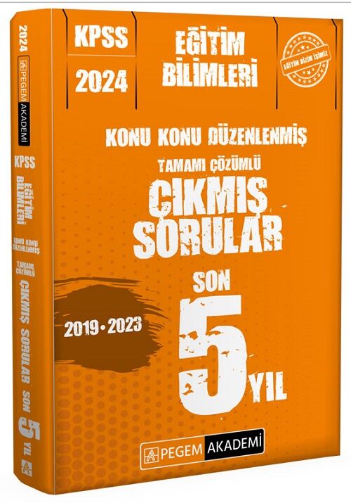 SÜPER FİYAT - Pegem 2024 KPSS Eğitim Bilimleri Çıkmış Sorular Son 5 Yıl Konularına Göre Çözümlü Pegem Akademi Yayınları