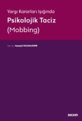 Seçkin Psikolojik Taciz - Ayşegül Dalgalıdere Seçkin Yayınları