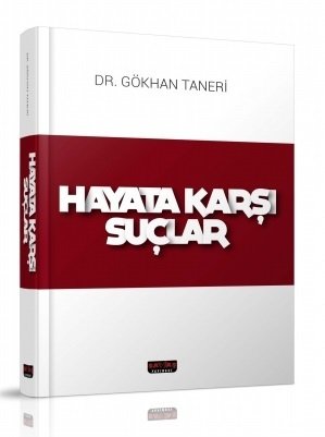 Savaş Hayata Karşı Suçlar Gökhan Taneri Savaş Yayınları