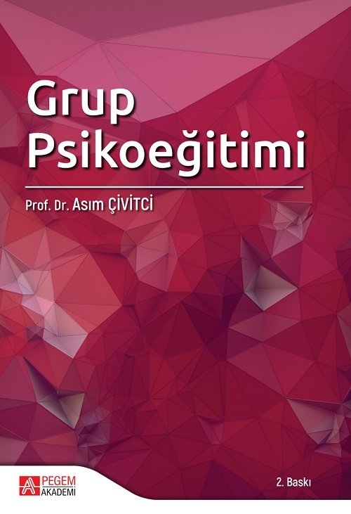 Pegem Grup Psikoeğitimi Asım Çivitci Pegem Akademi Yayınları