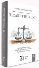 Umuttepe Ticaret Hukuku 9. Baskı - Şaban Kayıhan Umuttepe Yayınları