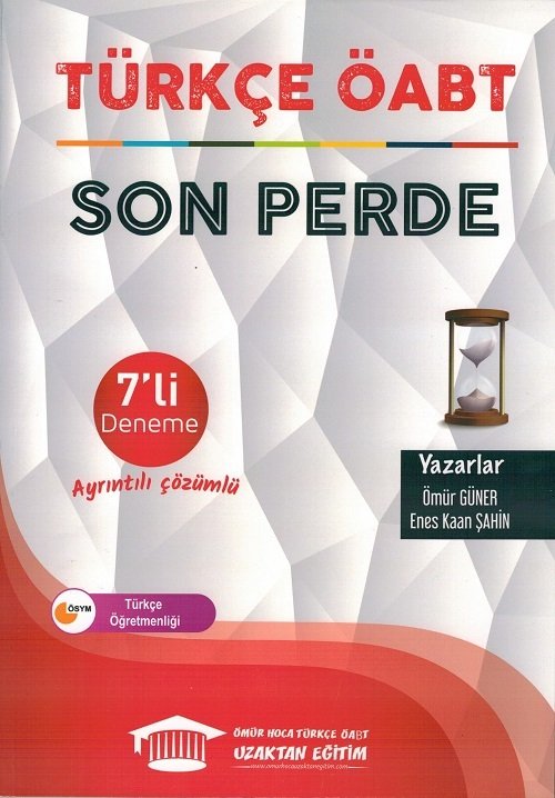 Ömür Güner ÖABT Türkçe Öğretmenliği Son Perde 7 Deneme Çözümlü - Ömür Güner, Enes Kaan Şahin Ömür Hoca Uzaktan Eğitim