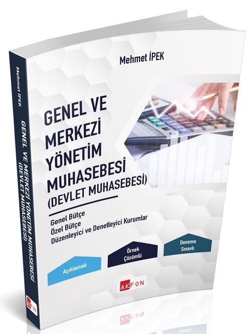 Akfon Genel ve Merkezi Yönetim Muhasebesi, Devlet Muhasebesi - Mehmet İpek Akfon Yayınları