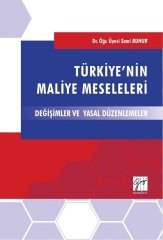 Gazi Kitabevi Türkiye'nin Maliye Meseleleri - Sami Buhur Gazi Kitabevi