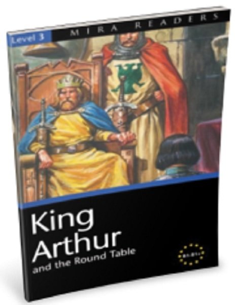 Mira Level 3 King Arthur B1-B1 Plus Mira Publishing