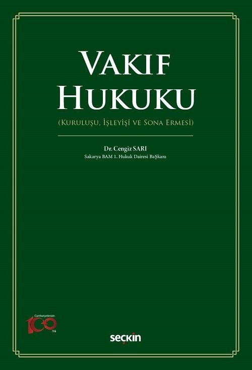 Seçkin Vakıf Hukuku - Cengiz Sarı Seçkin Yayınları