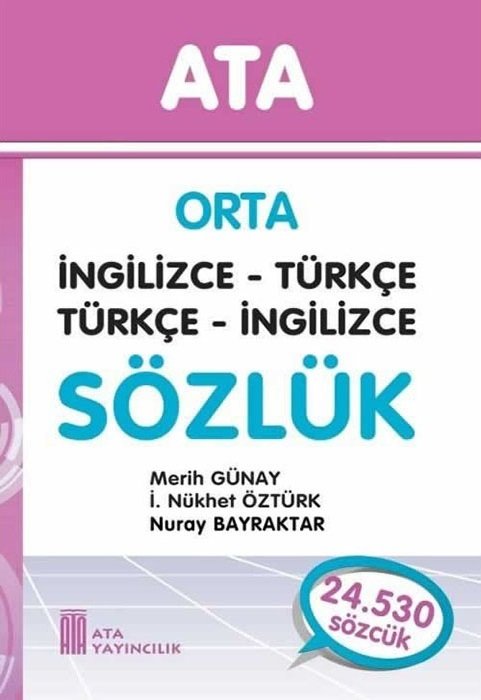 Ata Yayıncılık Orta İngilizce Sözlük Karton Kapak Ata Yayıncılık