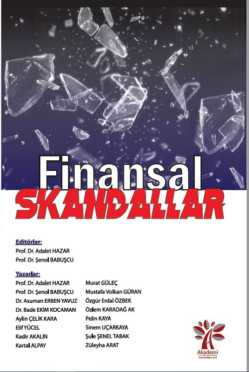 Akademi Consulting Finansal Skandallar - Adalet Hazar, Şenol Babuşcu Akademi Consulting Yayınları