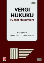 Ekin 2023 Vergi Hukuku Genel Hükümler 15. Baskı - Doğan Şenyüz Ekin Yayınları