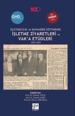 Gazi Kitabevi İşletmecilik ve Muhasebe Eğitiminde İşletme Ziyaretleri ve Vak’a Etüdleri - Göksel Yücel, Burcu Adiloğlu, Ganite Kurt Gazi Kitabevi