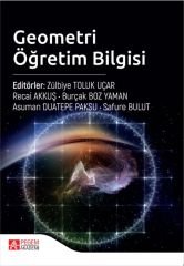 Pegem Geometri Öğretim Bilgisi - Zülbiye Toluk Uçar Pegem Akademik Yayınları