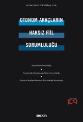 Seçkin Otonom Araçların Haksız Fiil Sorumluluğu - Raci Çetin Yüksekbaş Seçkin Yayınları