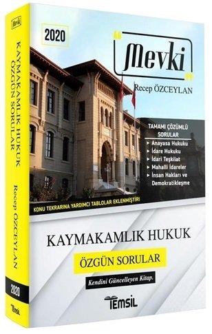 Temsil 2020 MEVKİ Kaymakamlık Hukuk Özgün Sorular - Recep Özceylan Temsil Yayınları