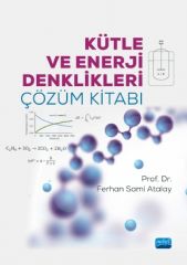 Nobel Kütle ve Enerji Denklikleri Çözüm Kitabı - Ferhan Sami Atalay Nobel Akademi Yayınları