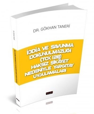 Savaş İddia ve Savunma Dokunulmazlığı Gökhan Taneri Savaş Yayınları