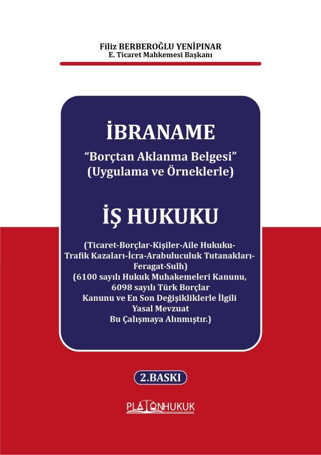 Platon İbraname, Borçtan Aklanma Belgesi, İş Hukuku - Filiz Berberoğlu Yenipınar Platon Hukuk Yayınları