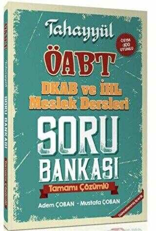 SÜPER FİYAT - Tahayyül ÖABT Din Kültürü ve Ahlak Bilgisi Öğretmenliği Soru Bankası Çözümlü - Mustafa Çoban, Adem Çoban Tahayyül Yayınları