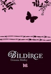 Bildirge - Gemma Malley Delidolu Yayınları