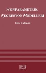 Derin Yayınları Nonparametrik Regresyon Modelleri - Ebru Çağlayan Akay Derin Yayınları