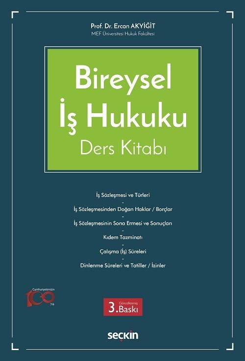 Seçkin Bireysel İş Hukuku Ders Kitabı 3. Baskı - Ercan Akyiğit Seçkin Yayınları