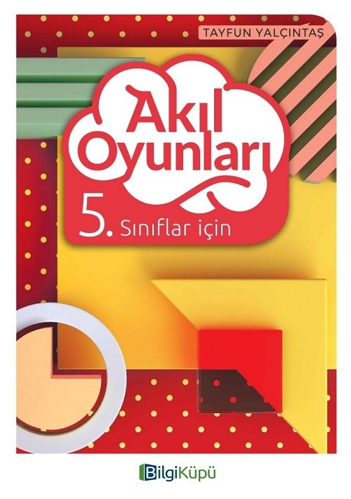 Bilgi Küpü 5. Sınıf Akıl Oyunları Bilgi Küpü Yayınları