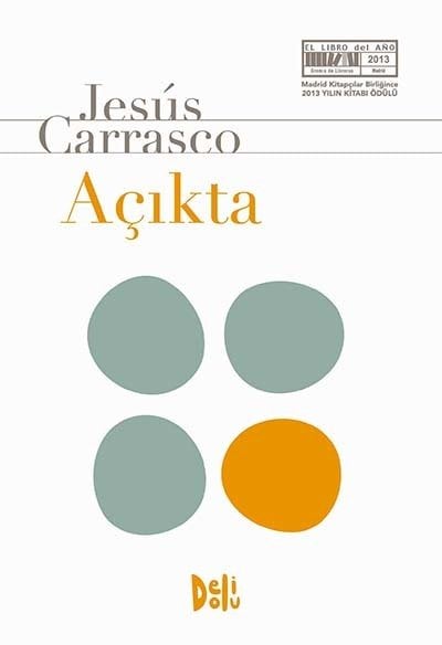 Açıkta - Jesus Carrasco Delidolu Yayınları