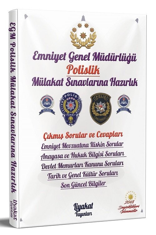 Liyakat Emniyet Genel Müdürlüğü Polislik Mülakatları Hazırlık Çıkmış Sorular ve Profesyonel Mülakat Teknikleri Liyakat Yayınları