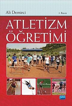 Nobel Atletizm Öğretimi - Ali Demirci Nobel Akademi Yayınları