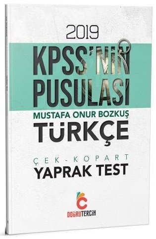 Doğru Tercih 2019 KPSS nin Pusulası Türkçe Yaprak Test Çek Kopart Doğru Tercih Yayınları