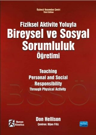 Nobel Fiziksel Aktivite Yoluyla Bireysel ve Sosyal Sorumluluk Öğretimi - Bijen Filiz Nobel Akademi Yayınları