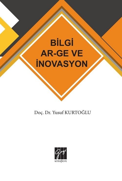 Gazi Kitabevi Bilgi AR-GE ve İnovasyon - Yusuf Kurtoğlu Gazi Kitabevi