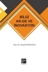 Gazi Kitabevi Bilgi AR-GE ve İnovasyon - Yusuf Kurtoğlu Gazi Kitabevi