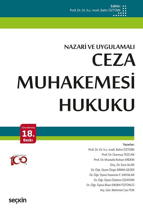 Seçkin Ceza Muhakemesi Hukuku 18. Baskı - Bahri Öztürk Seçkin Yayınları