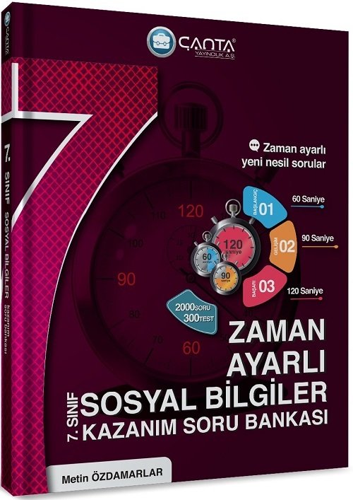 Çanta 7. Sınıf Sosyal Bilgiler Zaman Ayarlı Kazanım Soru Bankası Çanta Yayınları