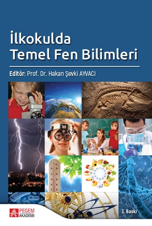 Pegem İlkokulda Temel Fen bilimleri - Hakan Şevki Ayvacı Pegem Akademi Yayınları