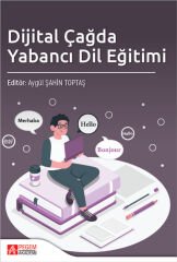 Pegem Dijital Çağda Yabancı Dil Eğitimi - Aygül Şahin Toptaş Pegem Akademi Yayıncılık